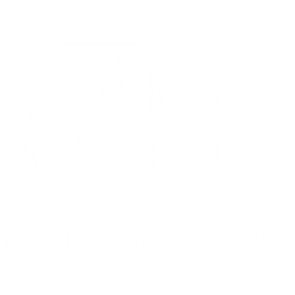 68 You Owe Me One