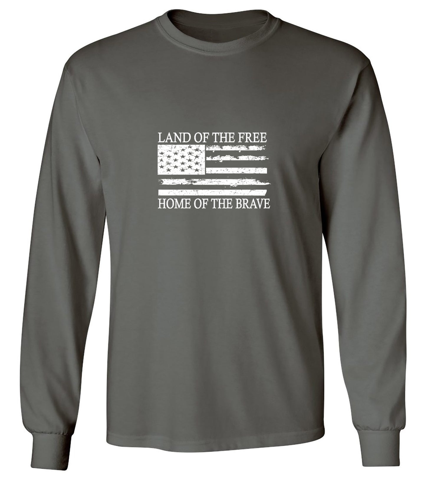 Funny T-Shirts design "Land of the Free Home of the Brave  T-Shirt - Long Sleeve"