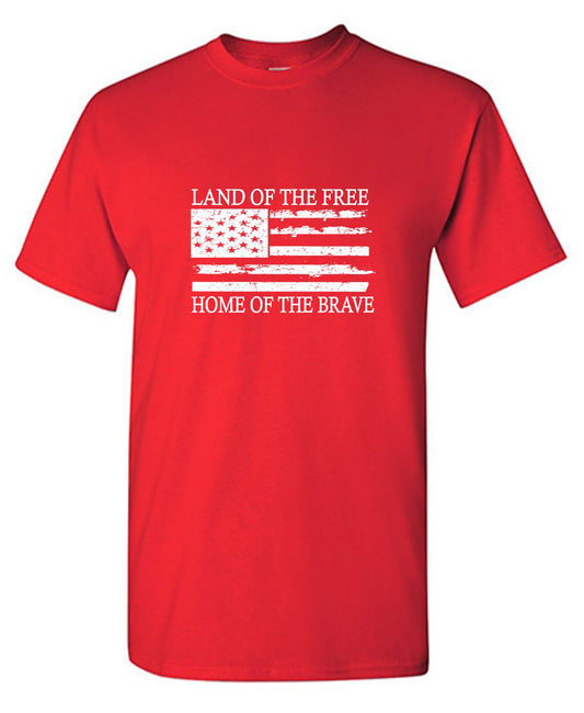 Funny T-Shirts design "Land of the Free Home of the Brave - Patriotic Shirt"