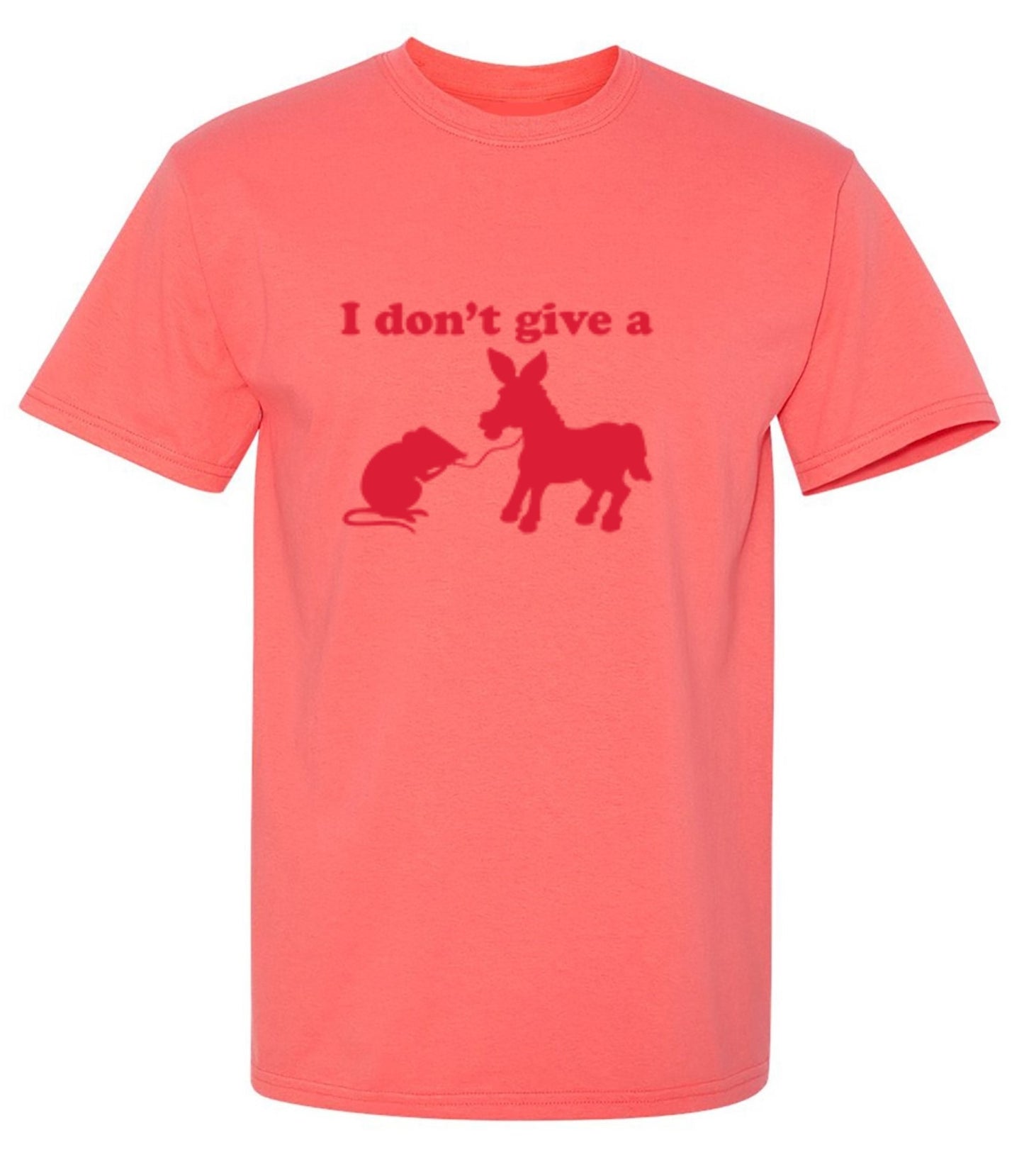 Funny T-Shirts design "I Don't Give A Rats Ass T-Shirt - Ring Spun Tee"