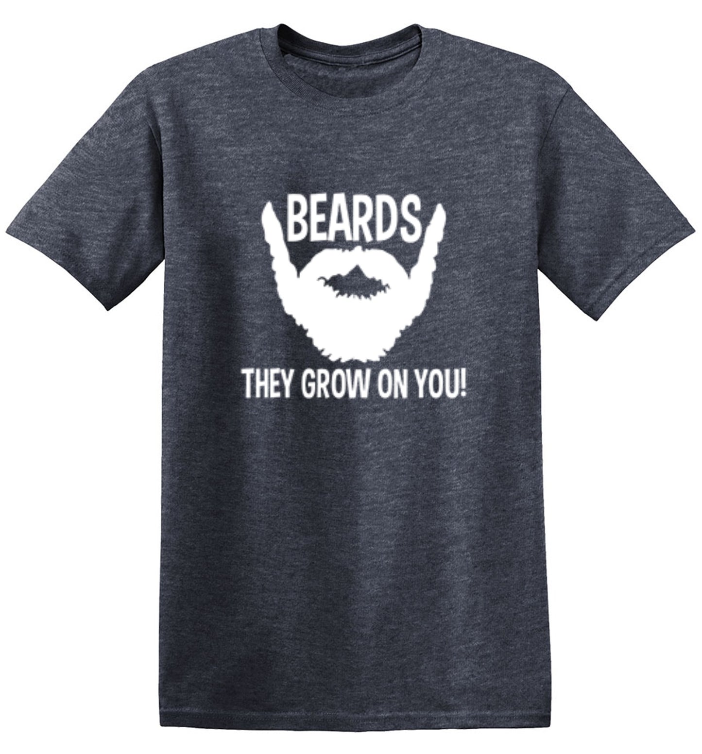 Funny T-Shirts design "Beards They Grow On You T-Shirt"