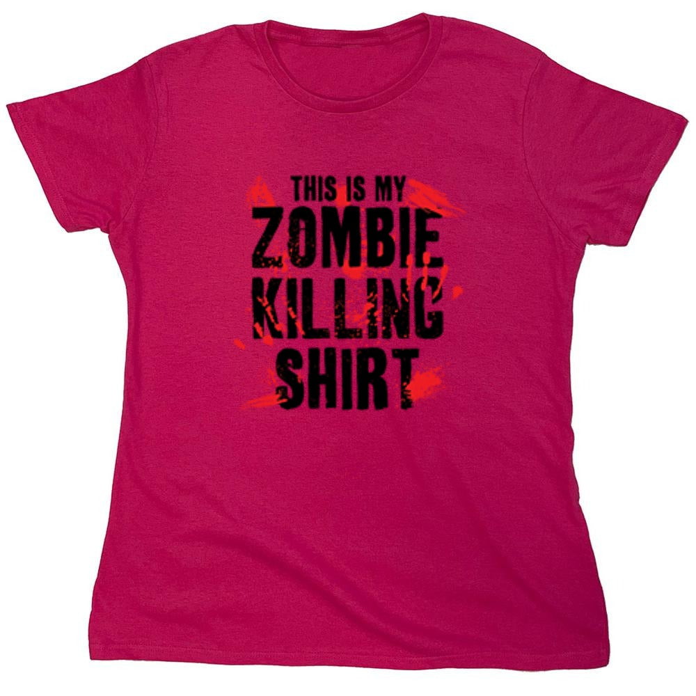 Funny T-Shirts design "This Is My Zombie Killing Shirt - Womens"