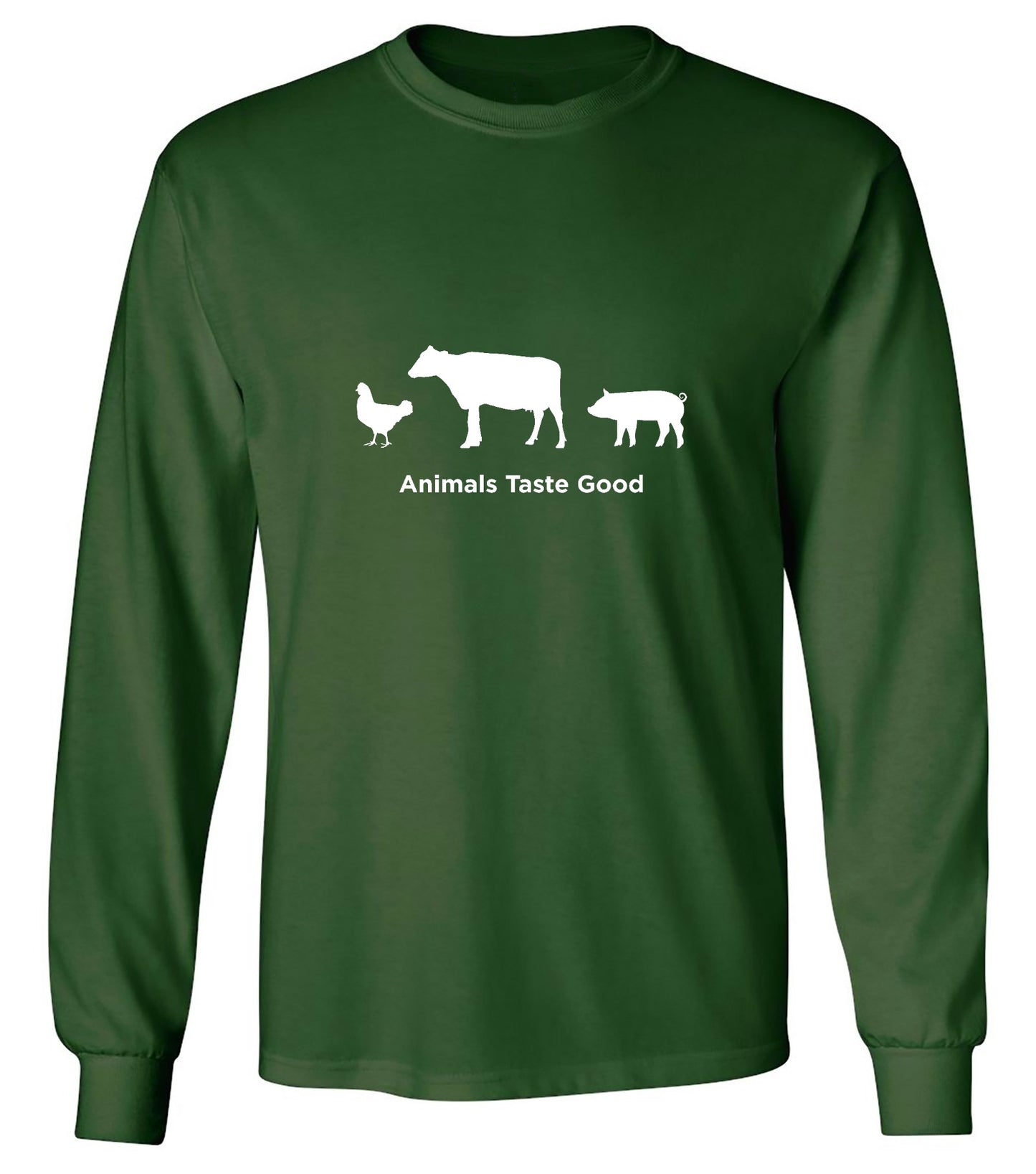 Funny T-Shirts design "Animals Taste Good - Long Sleeve"
