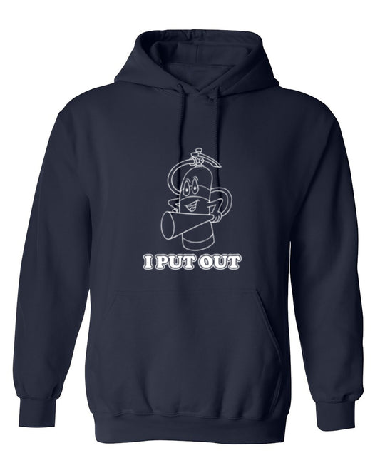 Funny T-Shirts design "I Put Out - Hoodie"
