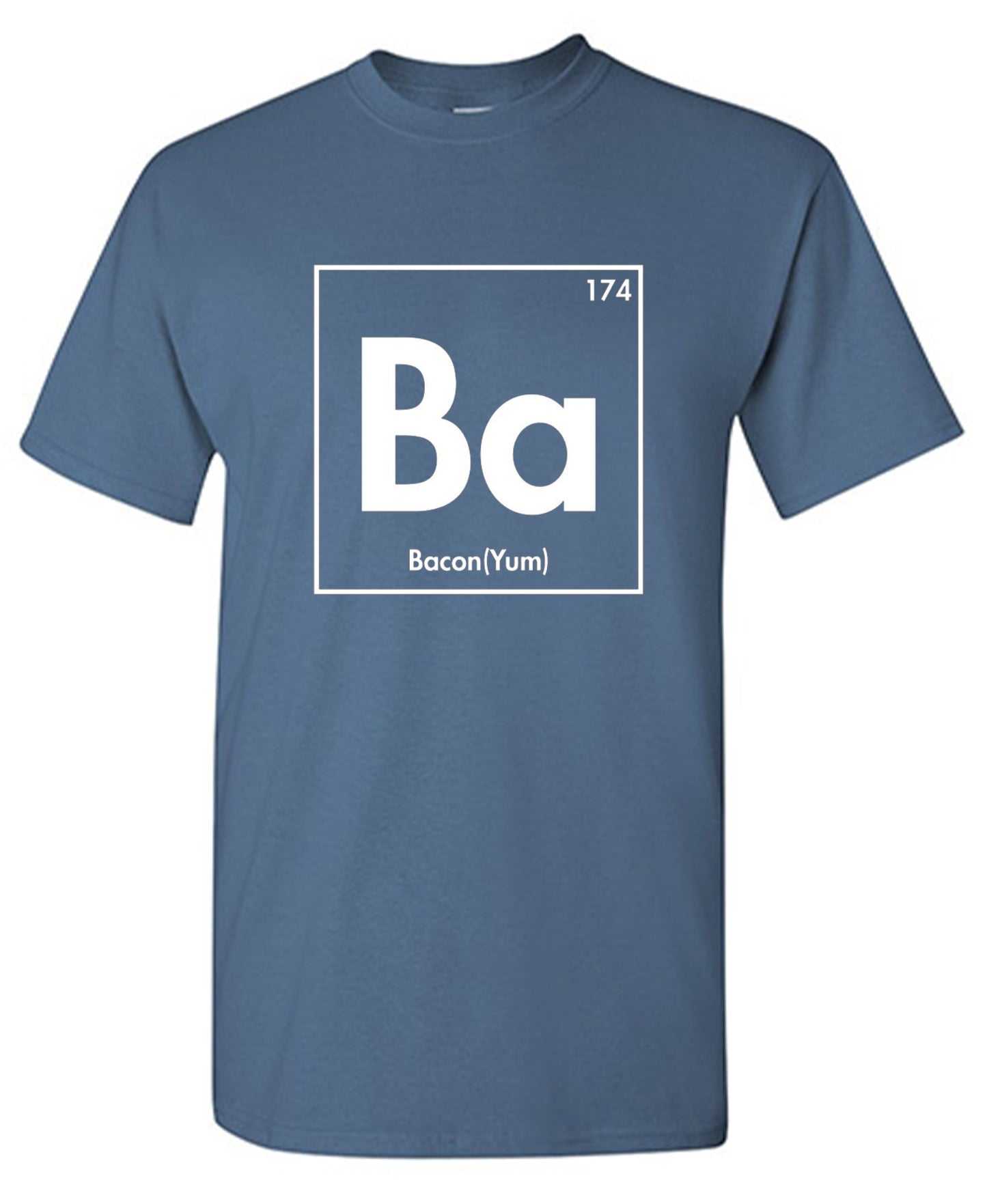 Funny T-Shirts design "174 Ba Bacon Yum"