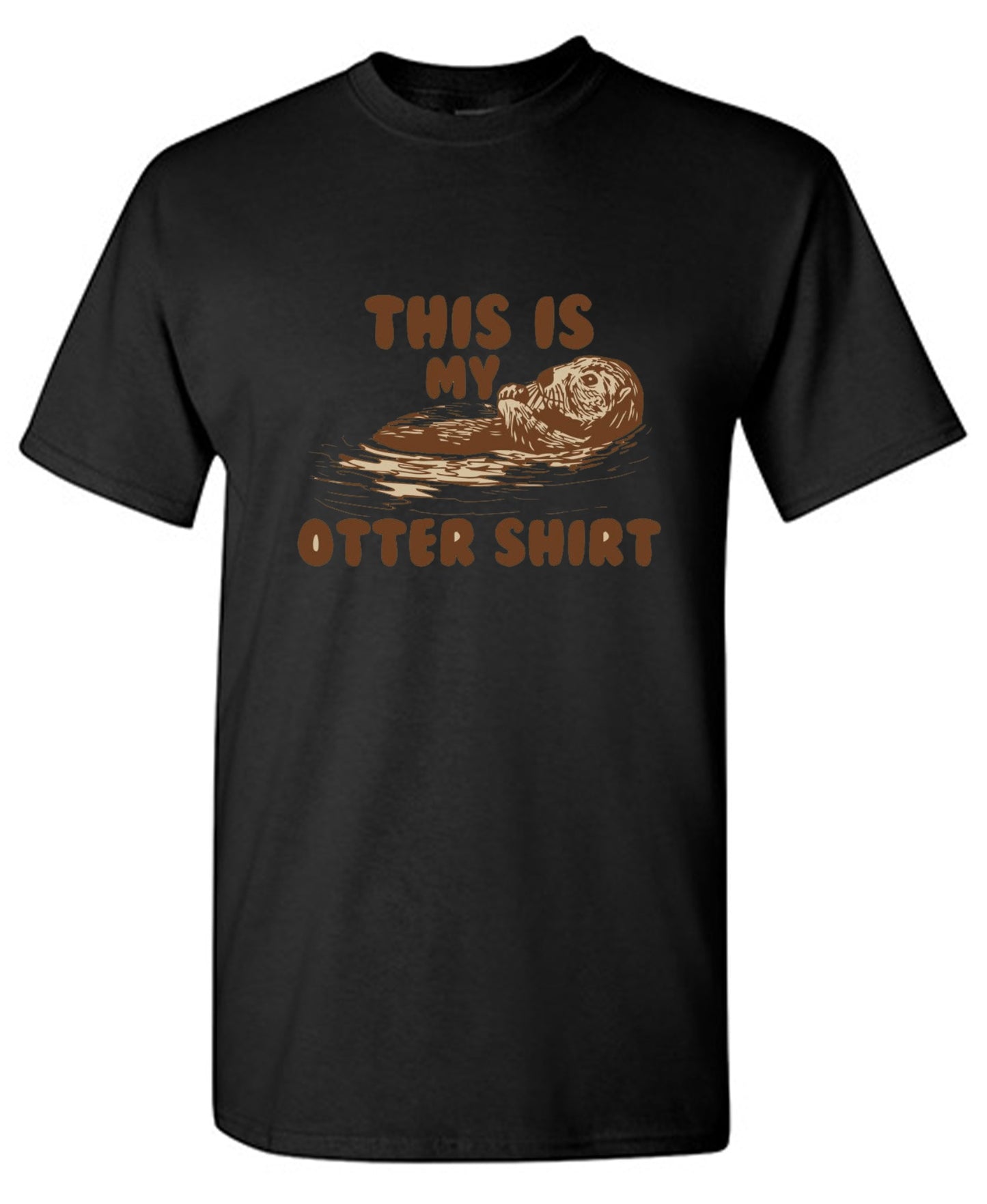 Funny T-Shirts design "This Is My Otter Shirt"
