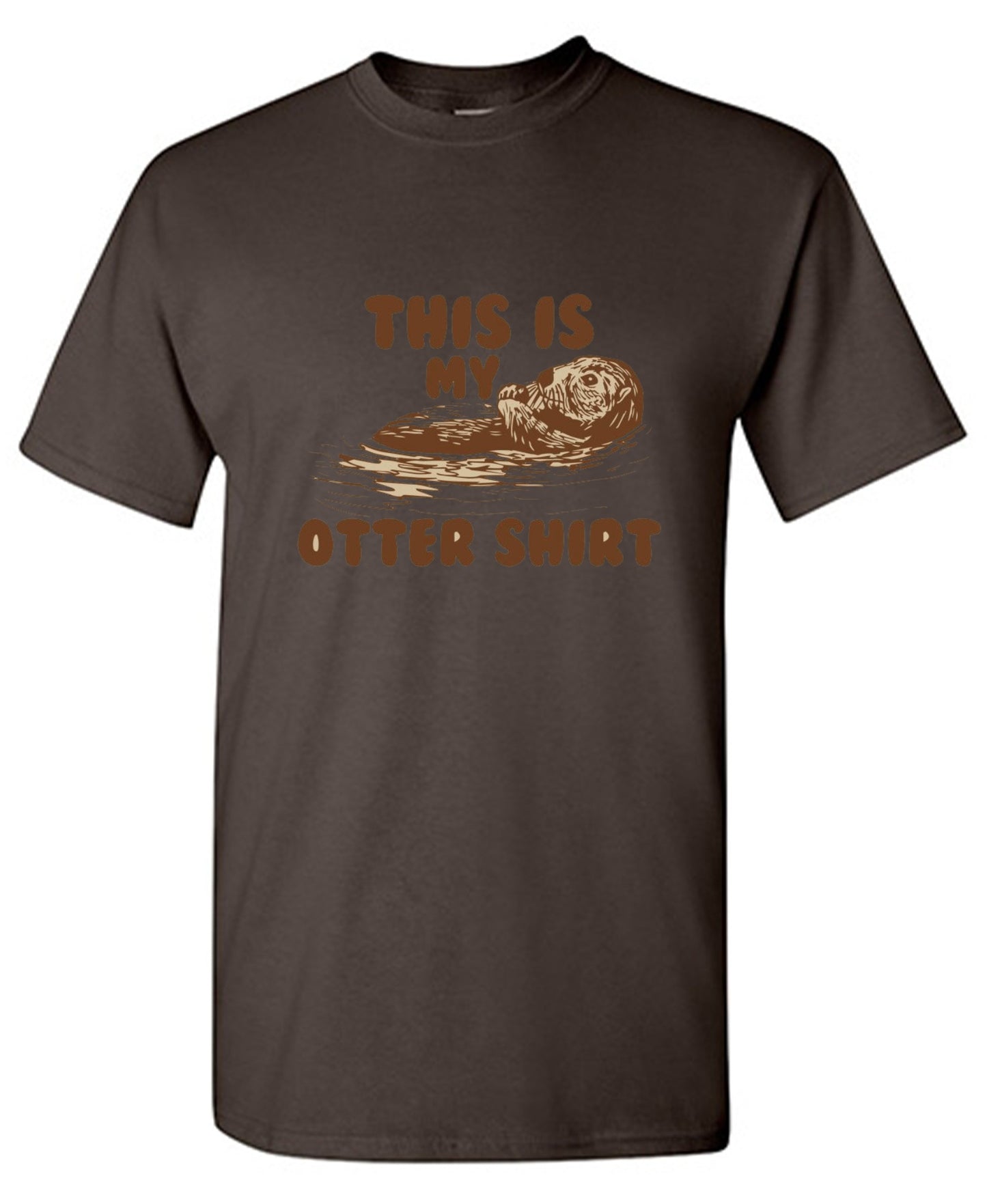 Funny T-Shirts design "This Is My Otter Shirt"