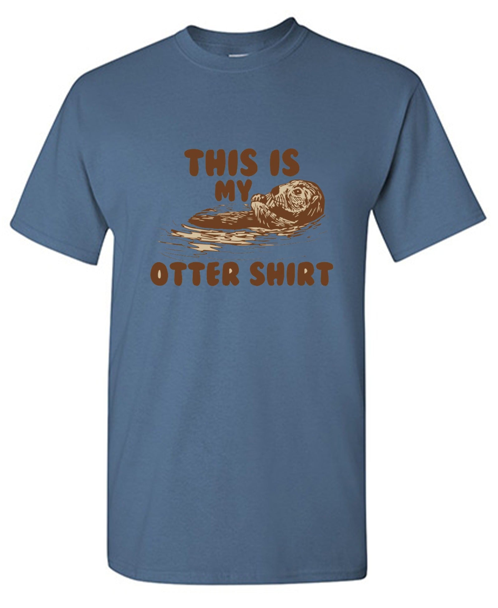 Funny T-Shirts design "This Is My Otter Shirt"
