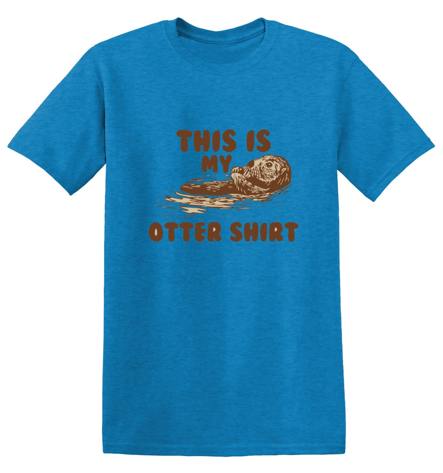 Funny T-Shirts design "This Is My Otter Shirt"