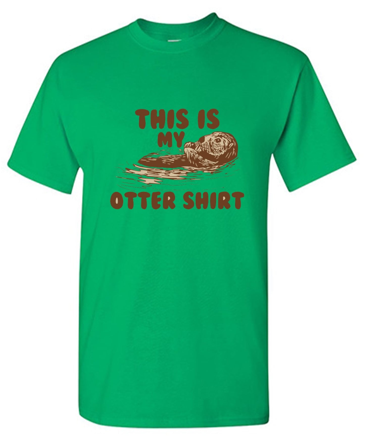 Funny T-Shirts design "This Is My Otter Shirt"