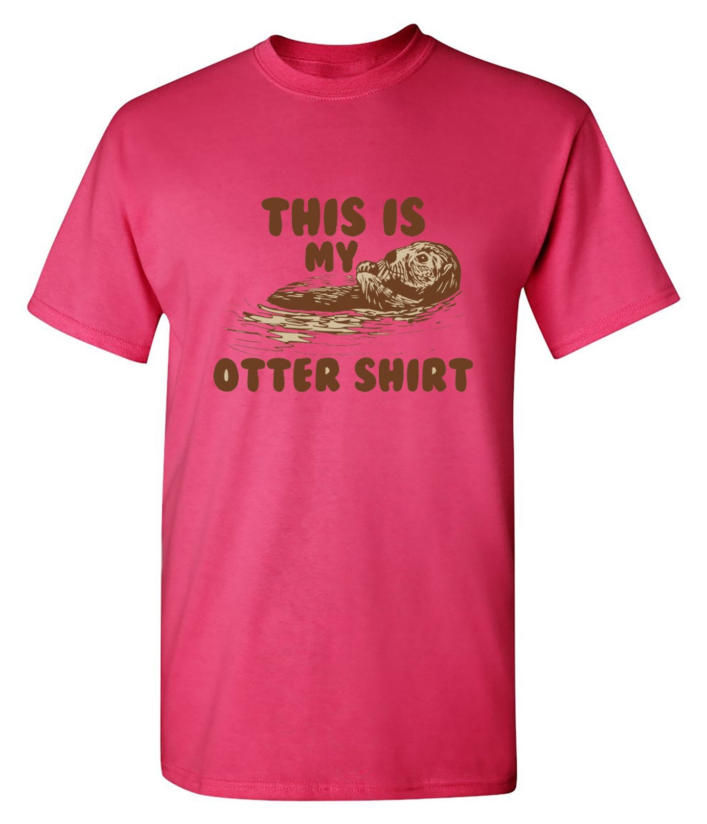 Funny T-Shirts design "This Is My Otter Shirt"
