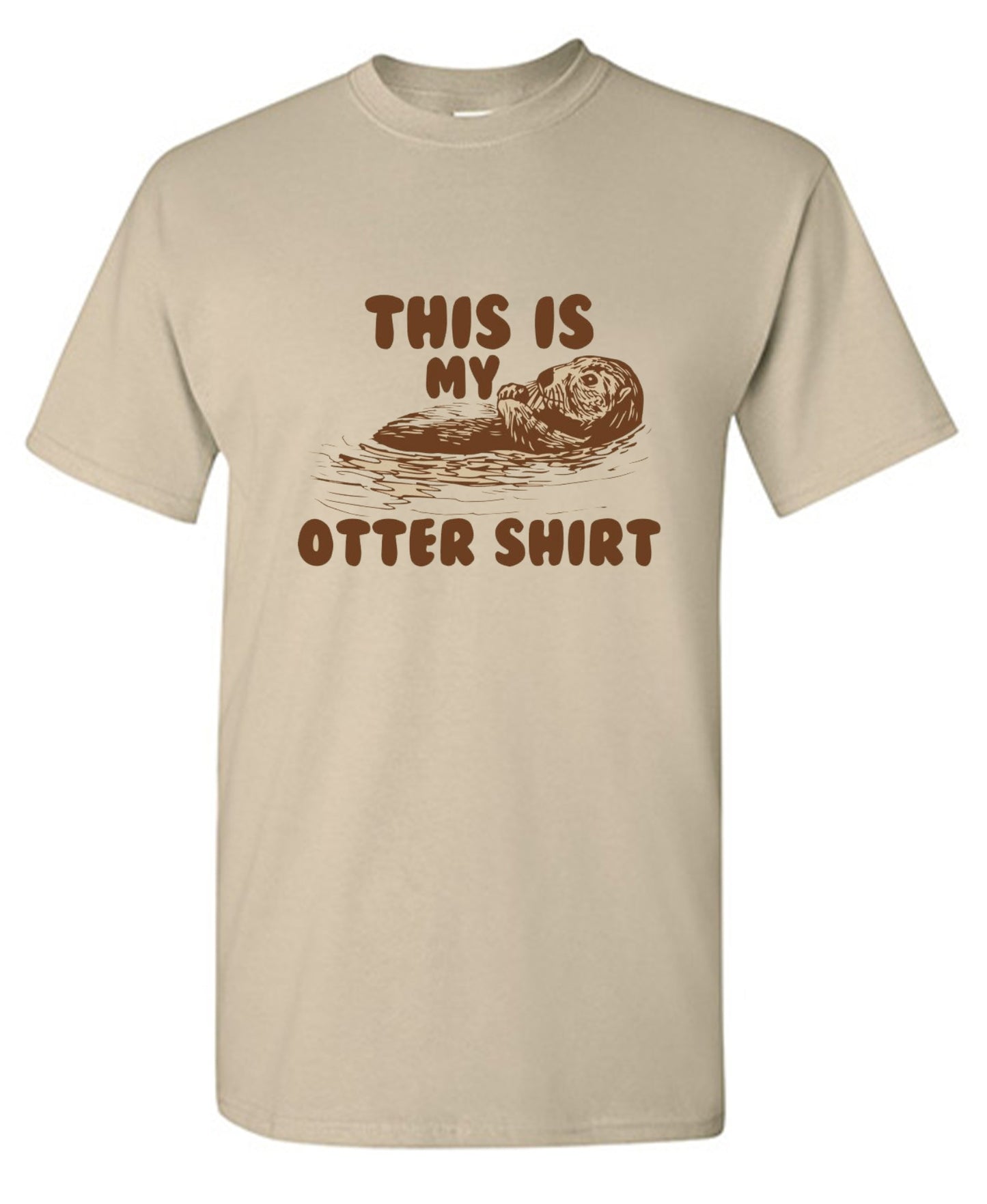 Funny T-Shirts design "This Is My Otter Shirt"