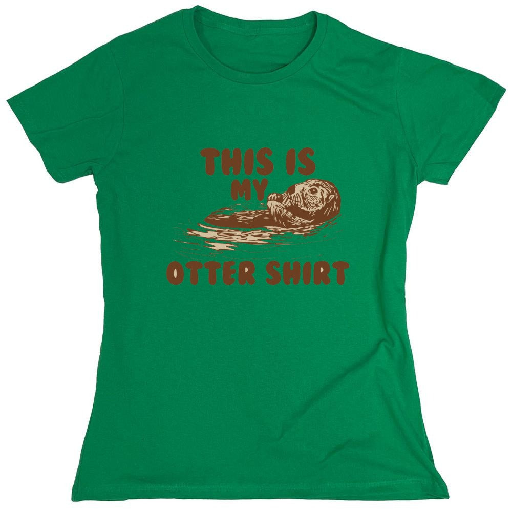 Funny T-Shirts design "This Is My Otter Shirt - Womens"