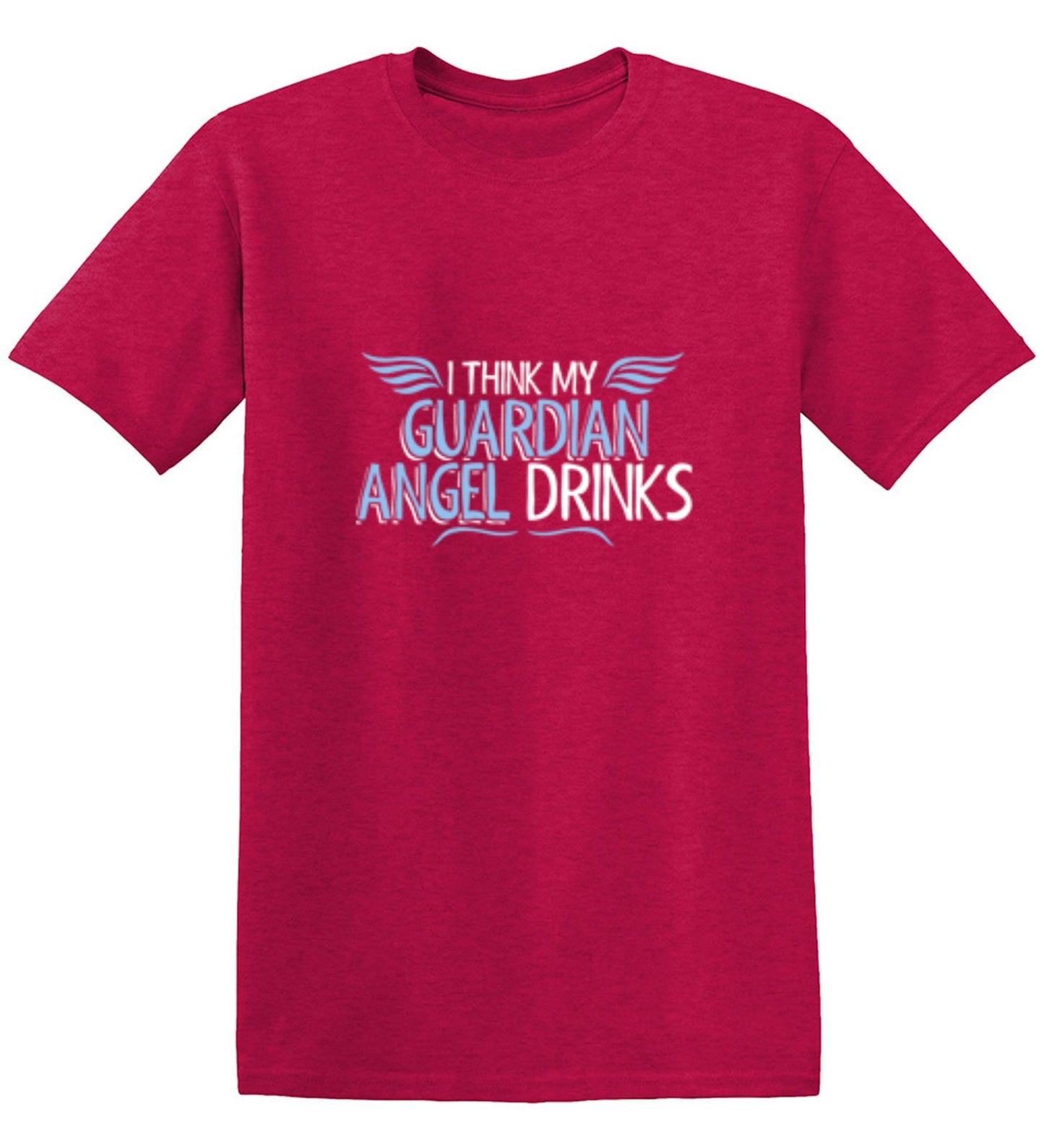 Funny T-Shirts design "I Think My Guardian Angel Drinks"
