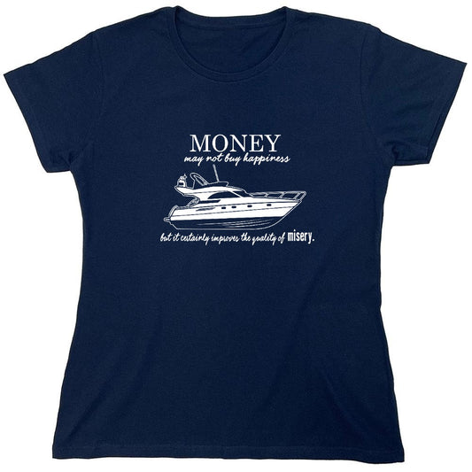 Funny T-Shirts design "Money may not buy happiness - Womens"