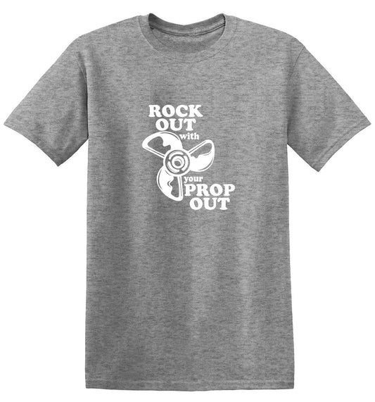 Funny T-Shirts design "Rock out with your prop out"