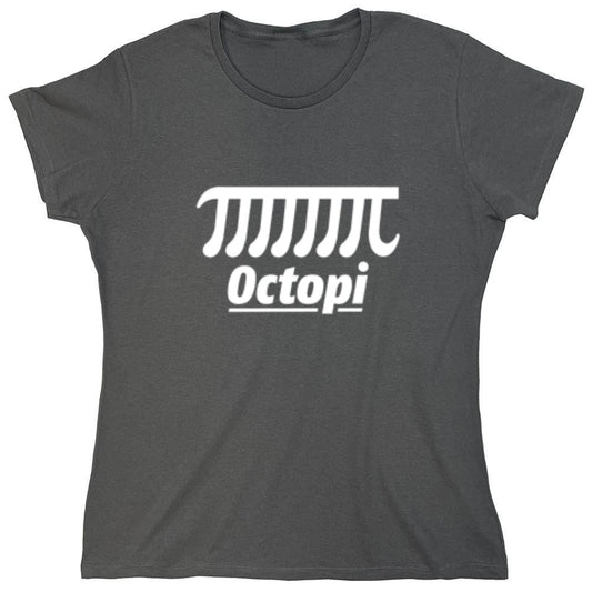 Funny T-Shirts design "Octopi - Womens"