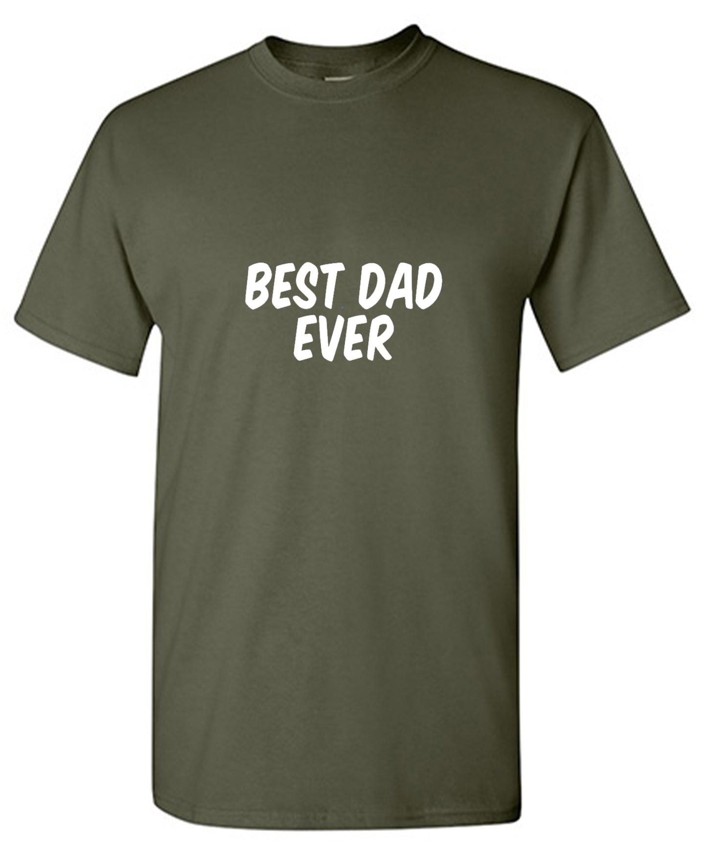 Funny T-Shirts design "Best Dad Ever T-Shirt"