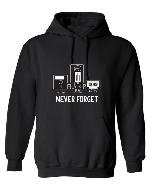 Funny T-Shirts design "Never Forget T-Shirt - Hoodie"