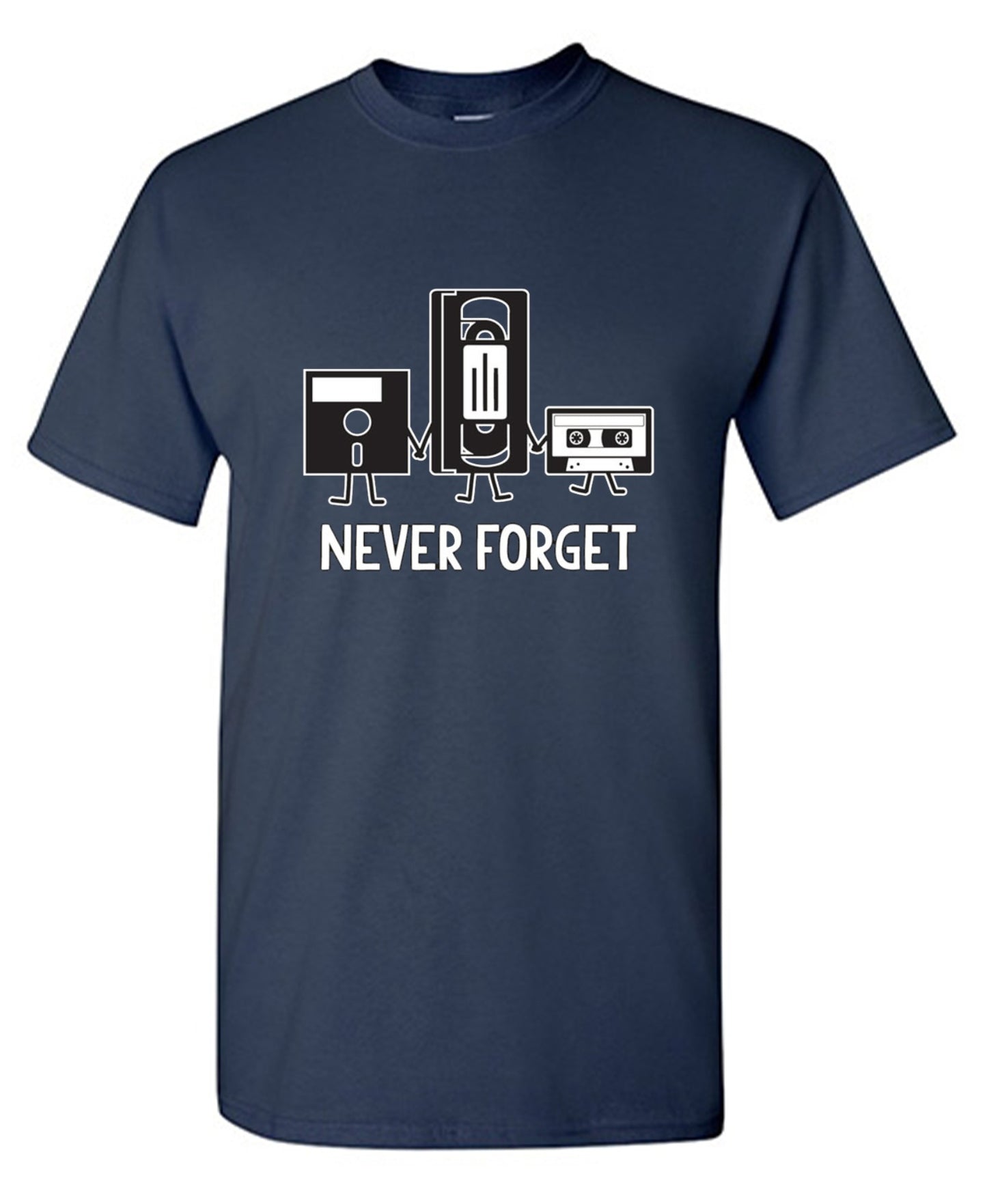 Funny T-Shirts design "Never Forget T-Shirt"