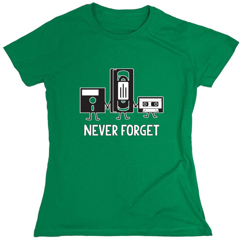 Funny T-Shirts design "Never Forget T-Shirt - Womens"