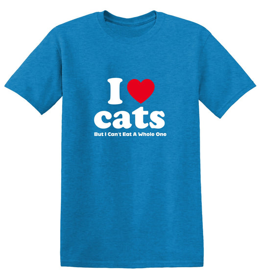 Funny T-Shirts design "I Loves Cats But I Can't Eat A Whole One"