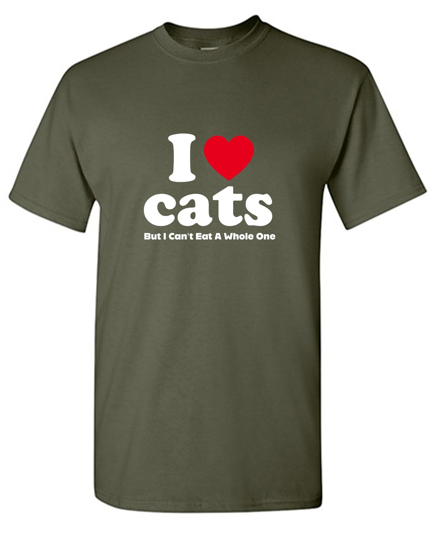 Funny T-Shirts design "I Loves Cats But I Can't Eat A Whole One"