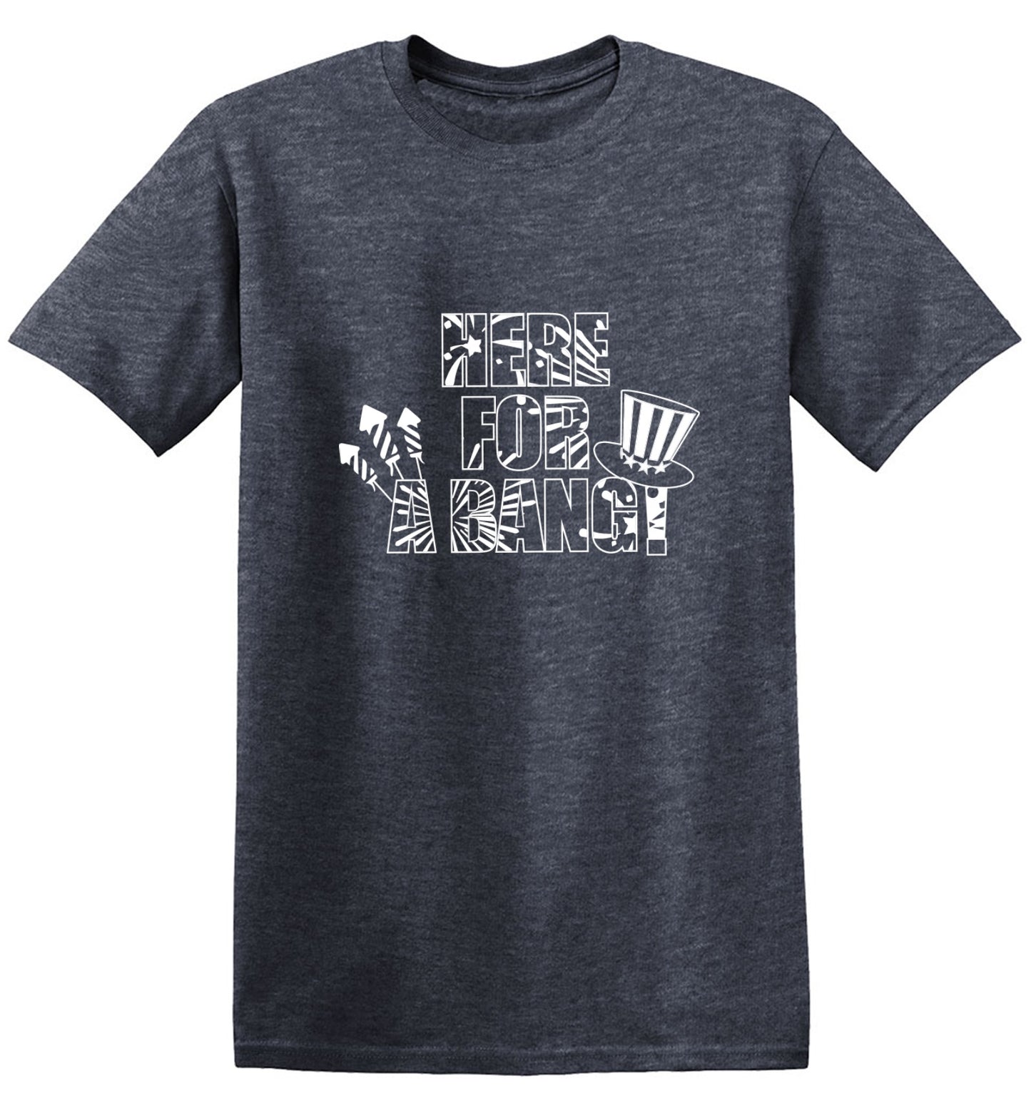 Funny T-Shirts design "HERE FOR A BANG - 4th of July Funny T-Shirt"