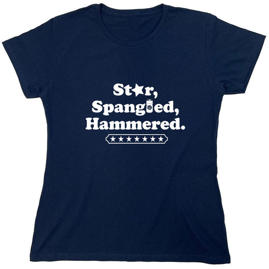 Funny T-Shirts design "Star Spangled Hammered - Funny Patriotic Shirt - Womens"