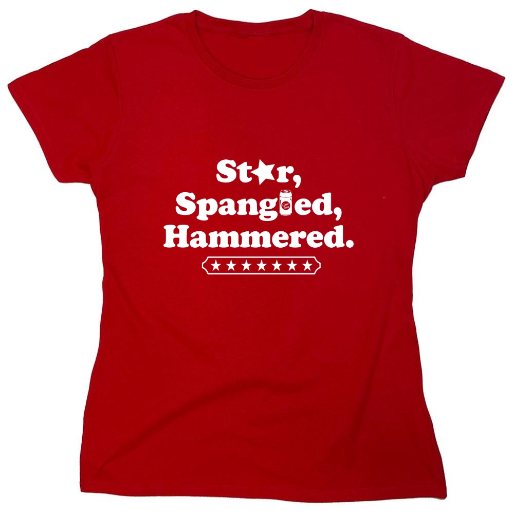 Funny T-Shirts design "Star Spangled Hammered - Funny Patriotic Shirt - Womens"