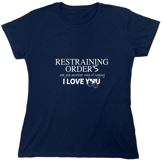 Funny T-Shirts design "RESTRAINING - Womens"