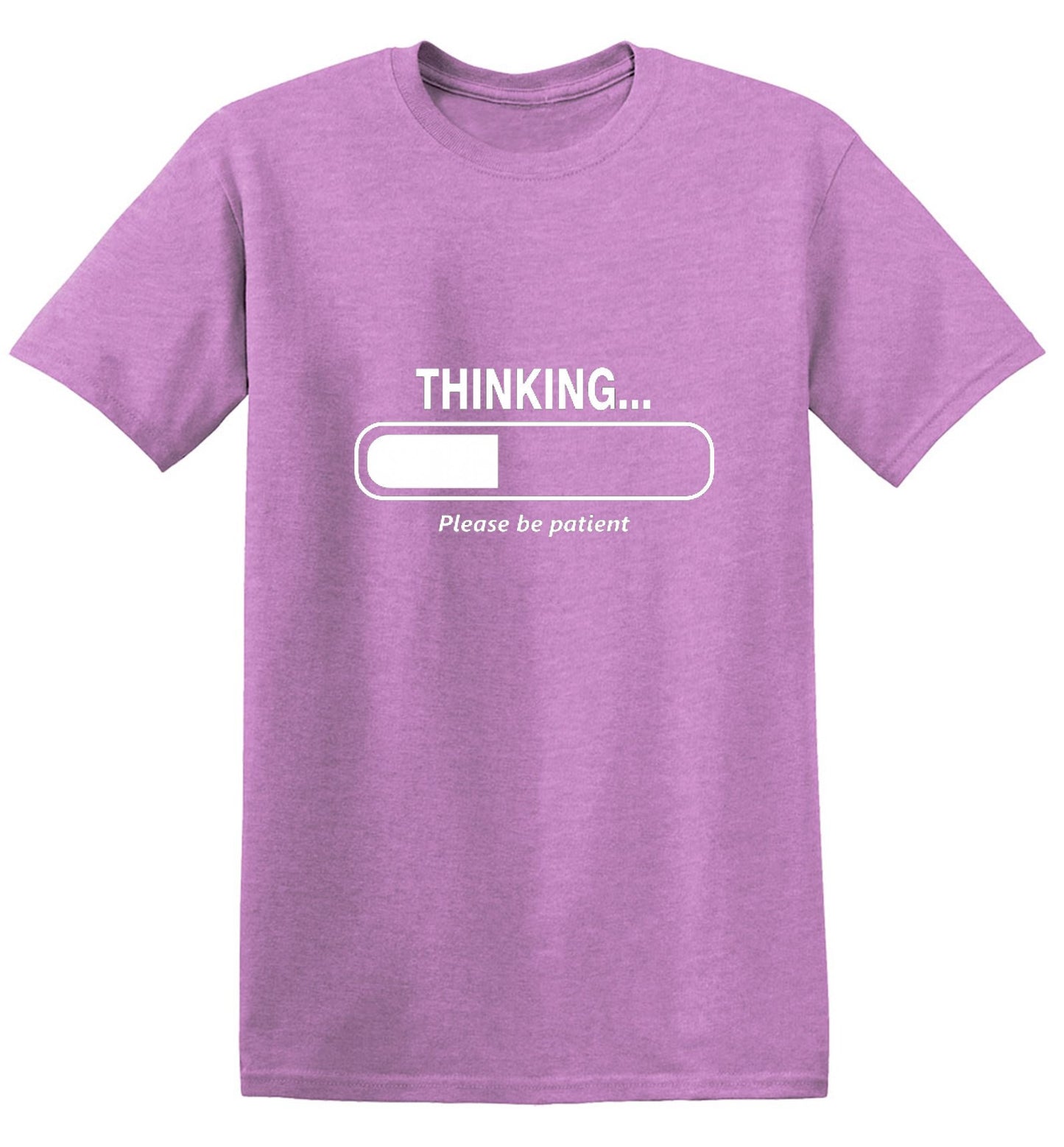 Funny T-Shirts design "Thinking Please Be Patient"
