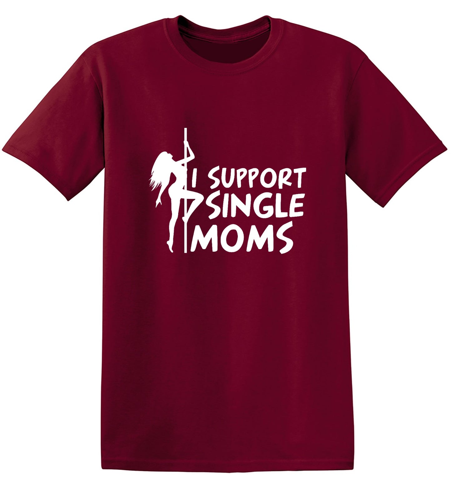 Funny T-Shirts design "I Support Single Moms T-Shirt"