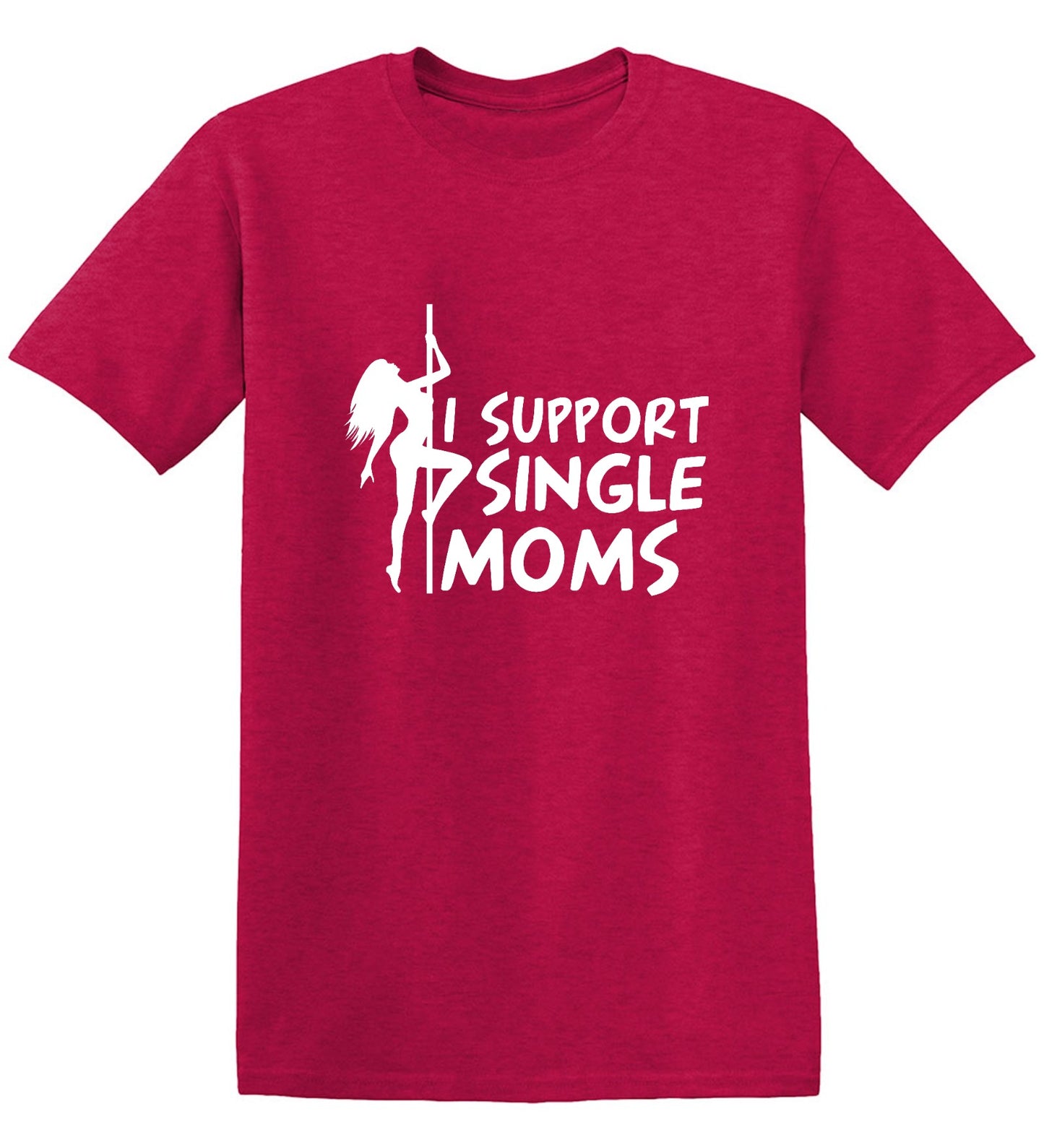 Funny T-Shirts design "I Support Single Moms T-Shirt"