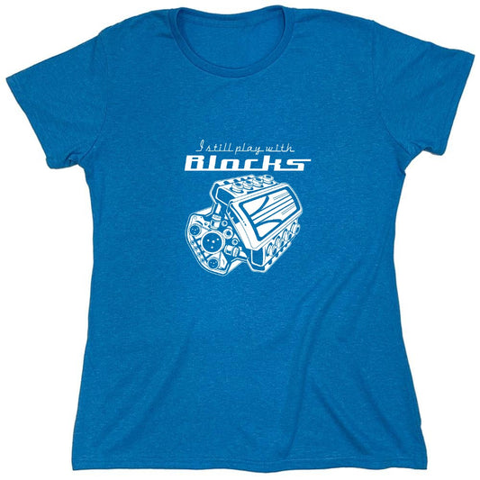 Funny T-Shirts design "PLAY BLOCKS - Womens"