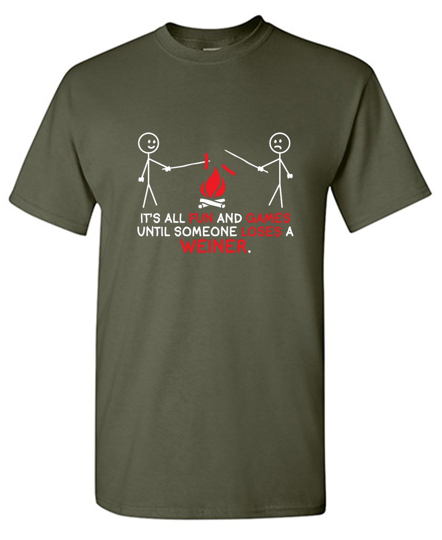 Funny T-Shirts design "It's All Fun And Games Until Someone Looses A Weiner"