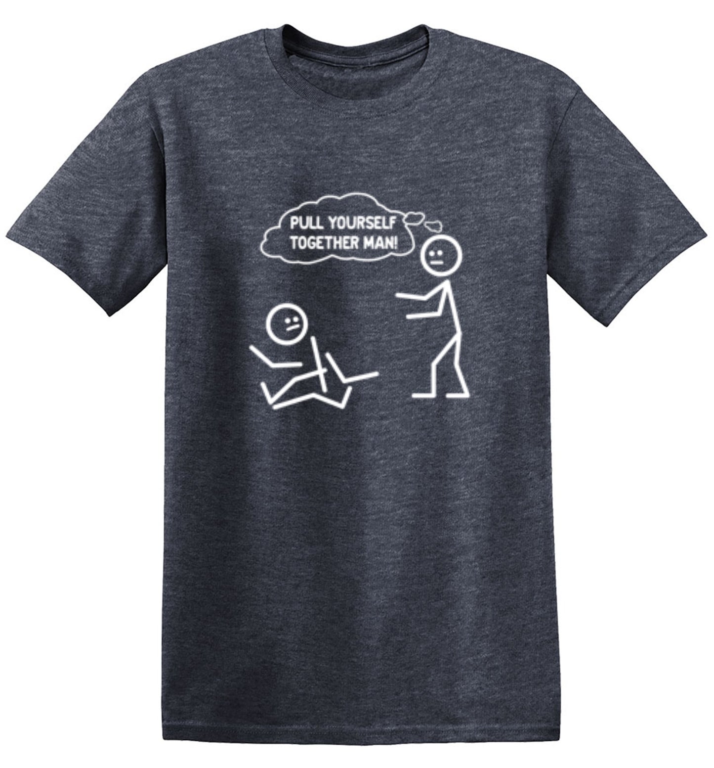 Funny T-Shirts design "Pull Yourself Together Man"