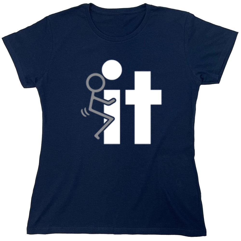 Funny T-Shirts design "Fuck it - Womens"
