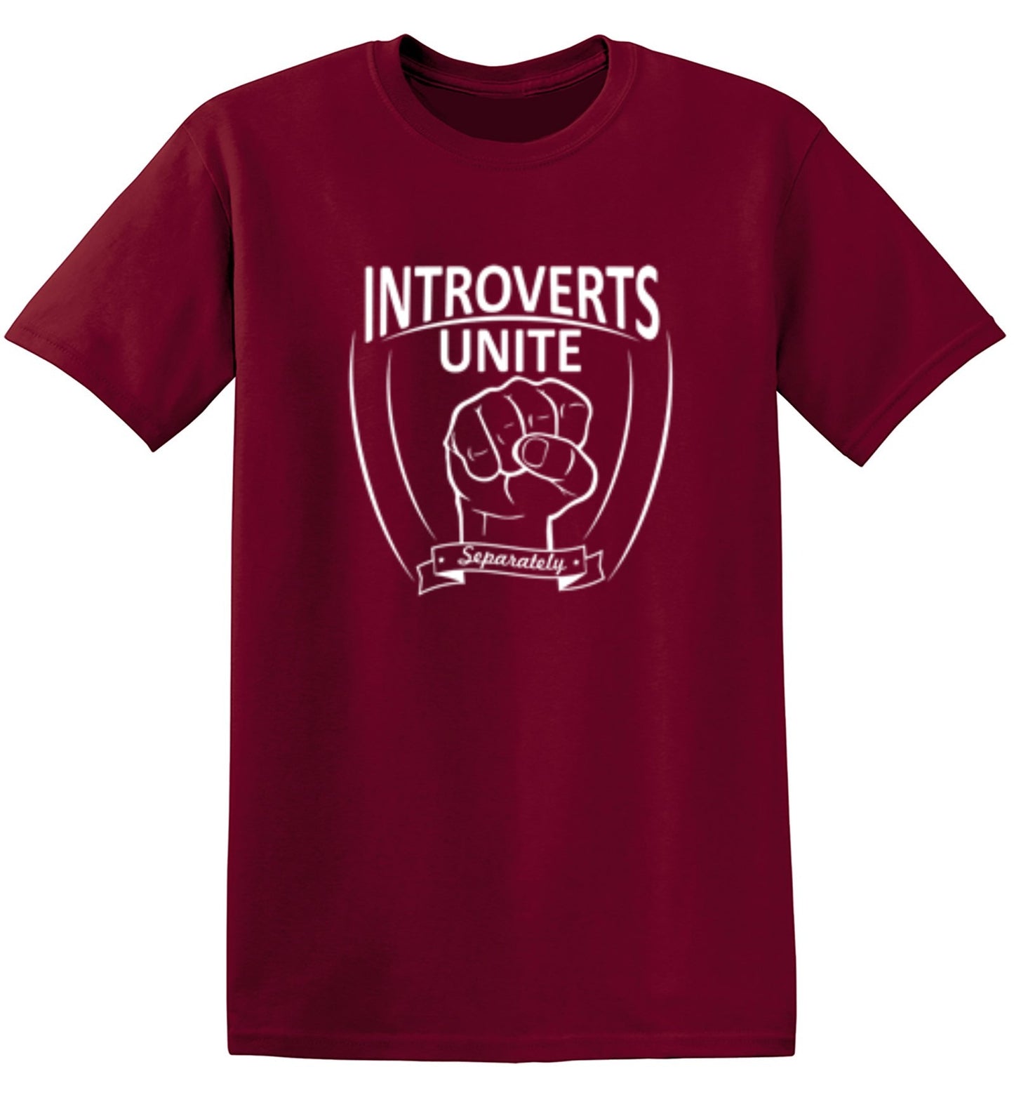 Funny T-Shirts design "Introverts Unite Separately"
