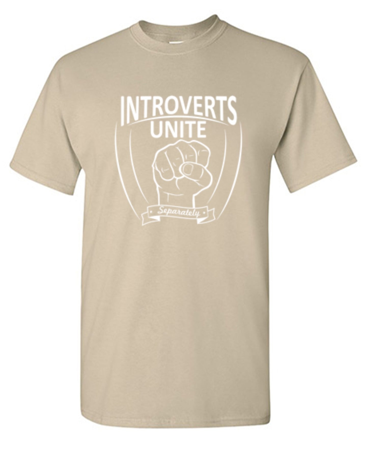 Funny T-Shirts design "Introverts Unite Separately"