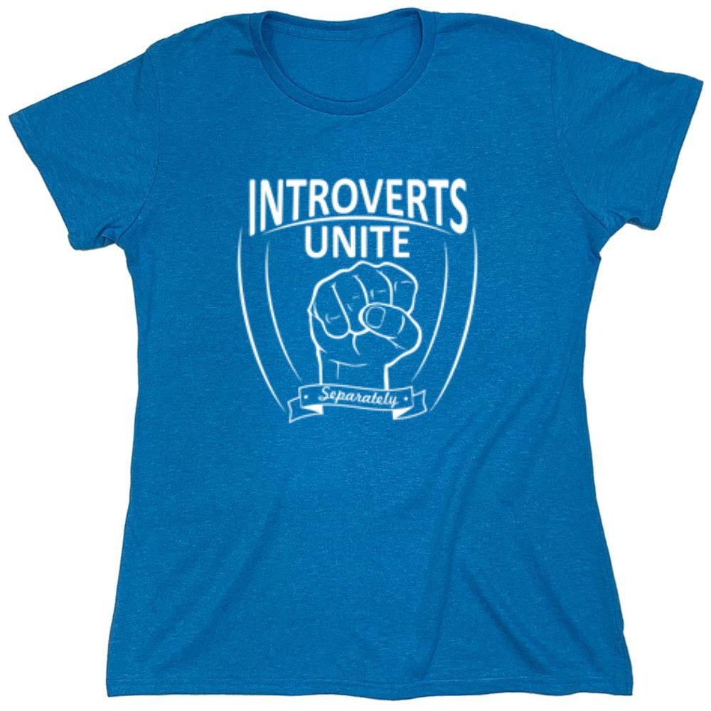 Funny T-Shirts design "Introverts Unite Separately - Womens"