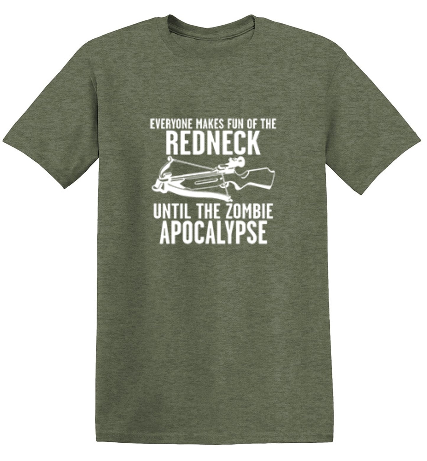 Funny T-Shirts design "Everyone Makes Fun of the Redneck Until The Zombie Apocalypse"
