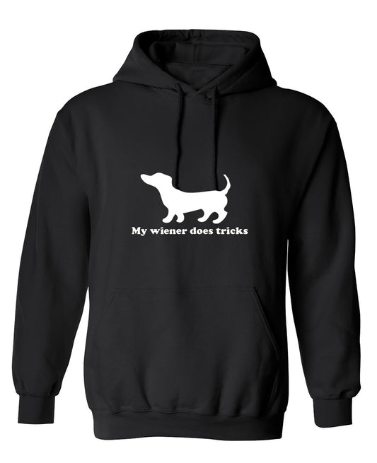 Funny T-Shirts design "My Weiner Does Tricks - Hoodie"