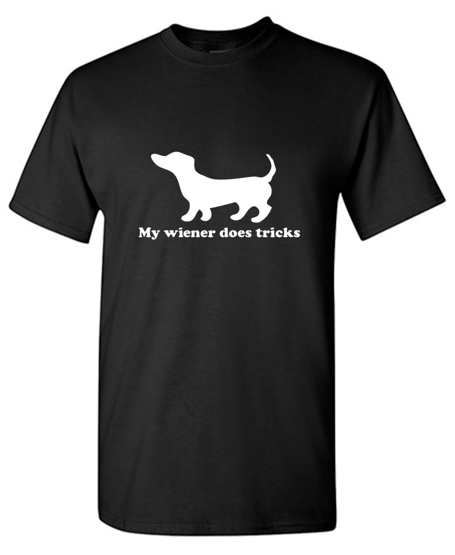 Funny T-Shirts design "My Weiner Does Tricks"