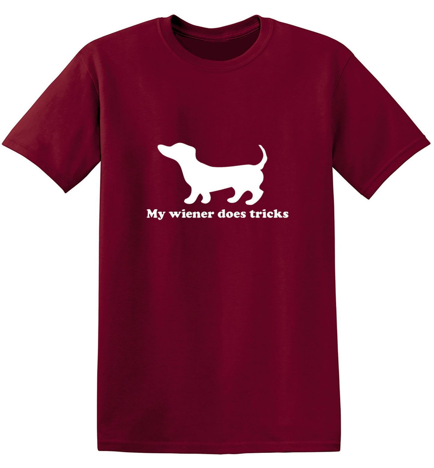 Funny T-Shirts design "My Weiner Does Tricks"