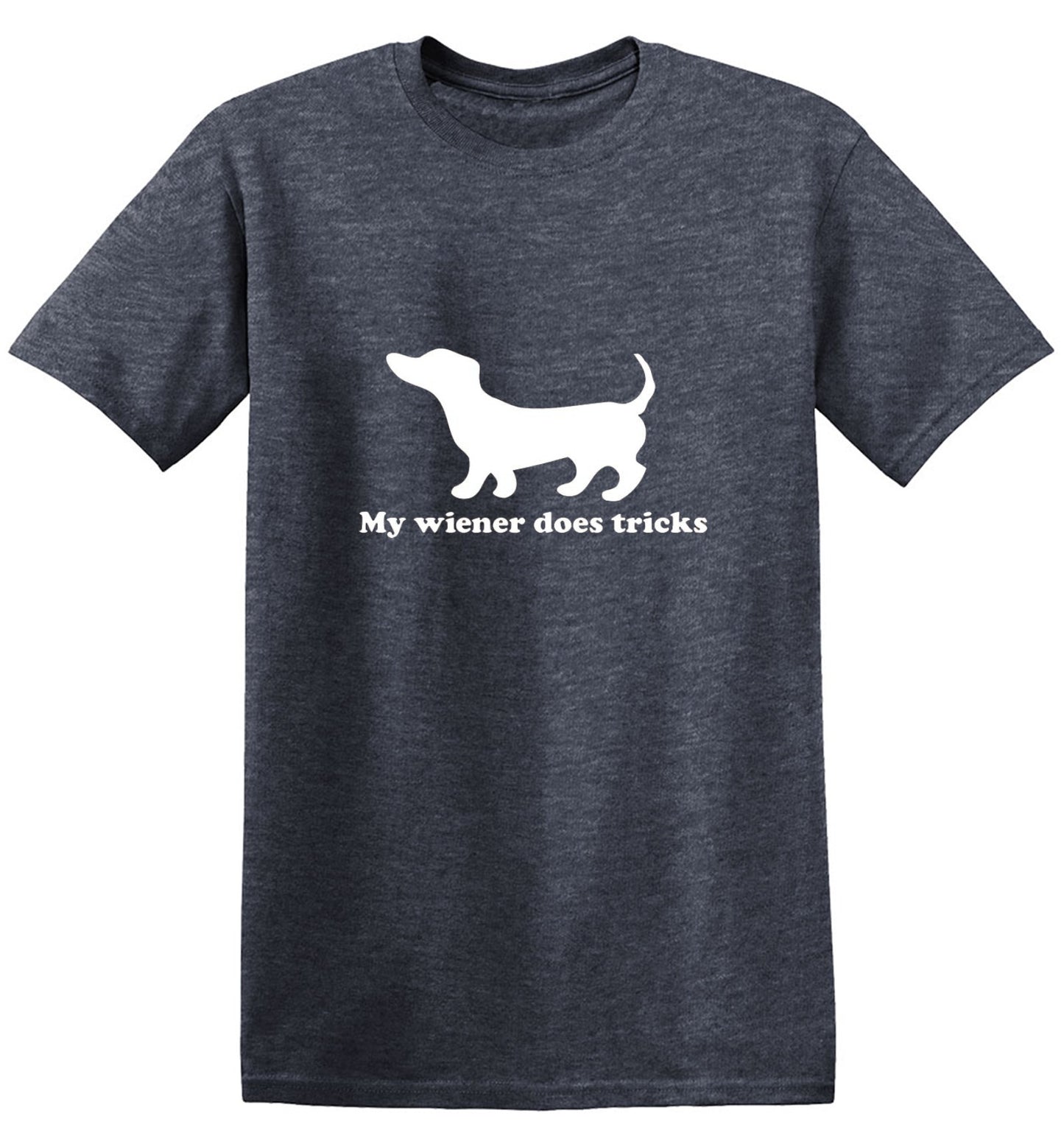 Funny T-Shirts design "My Weiner Does Tricks"