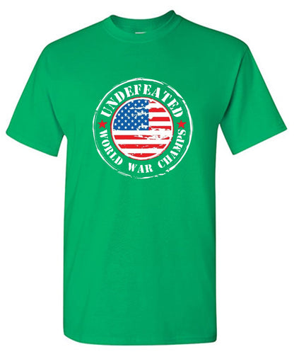 Funny T-Shirts design "Undefeated World War Champs - American Patriotic Shirt"