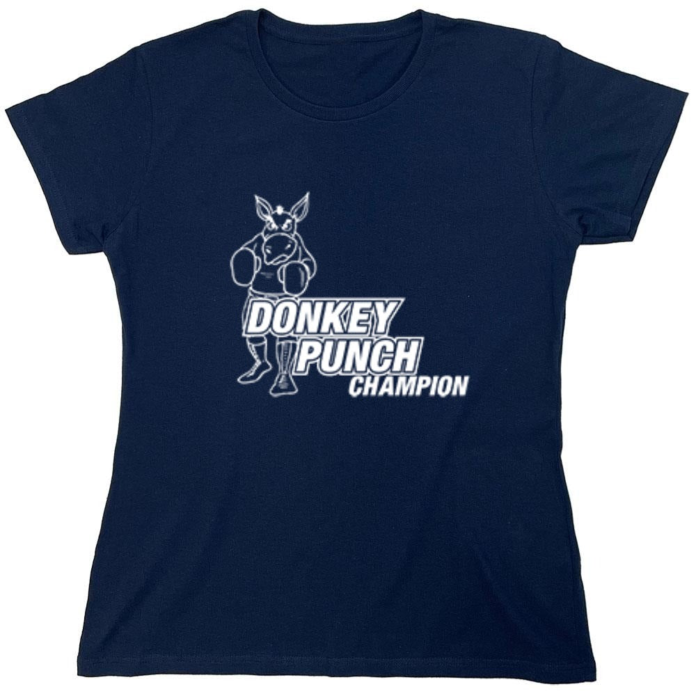 Funny T-Shirts design "Donkey Punch Champion - Womens"