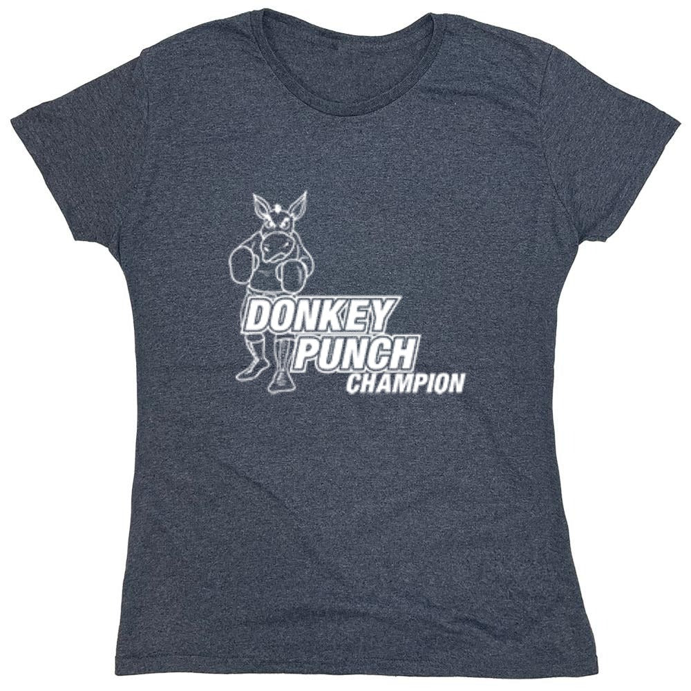 Funny T-Shirts design "Donkey Punch Champion - Womens"