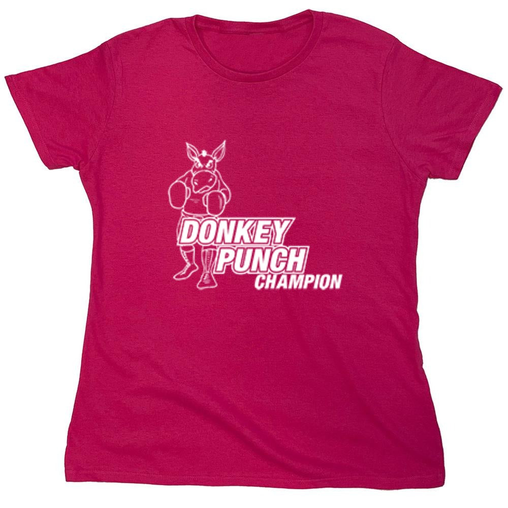 Funny T-Shirts design "Donkey Punch Champion - Womens"